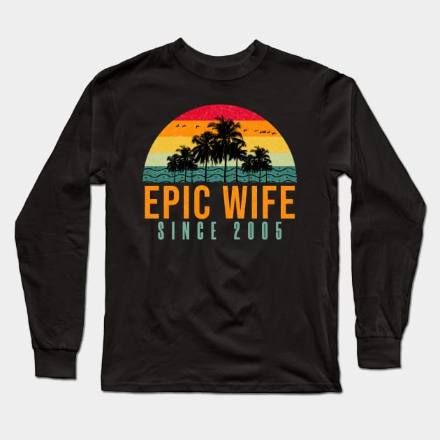 Epic Wife Since 2005 16th wedding anniversary Long Sleeve T-Shirt by PlusAdore